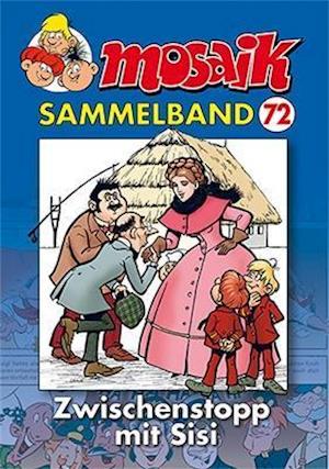 Cover for Mosaik Team · MOSAIK Sammelband 72 (Paperback Book) (2014)