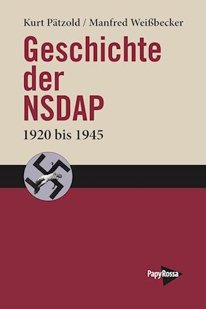 Cover for Kurt Pätzold · Geschichte der NSDAP (Book) (2025)