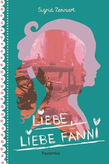 Cover for Zeevaert · Liebe, liebe Fanni (Buch)