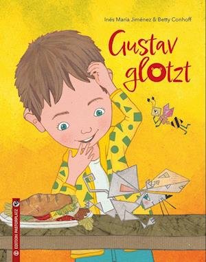 Cover for Inés María Jiménez · Gustav glotzt (Gebundenes Buch) (2022)