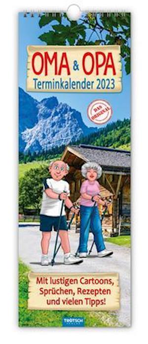 Trötsch Maxi-Streifenkalender Oma und Opa Terminkalender 2023 - Trötsch Verlag GmbH & Co. KG - Merchandise - Trötsch Verlag GmbH - 9783965527546 - June 2, 2022