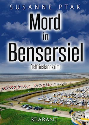 Cover for Susanne Ptak · Mord in Bensersiel. Ostfrieslandkrimi (Book) (2022)