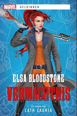 Cover for Cath Lauria · Marvel | Heldinnen: Elsa Bloodstone  Vermächtnis (Book) (2022)