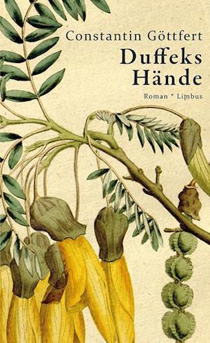 Cover for Constantin Göttfert · Duffeks Hände (Book) (2024)