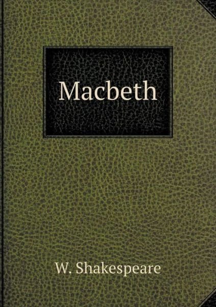 Cover for W. Shakespeare · Macbeth (Taschenbuch) (2015)
