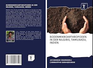 Cover for Jayaraman Dharmaraj · Bodenmikroarthropoden in Der Nilgiris, Tamilnadu, Indien (Paperback Book) (2020)