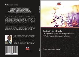 Cover for Dada · Batterie au plomb (Buch)