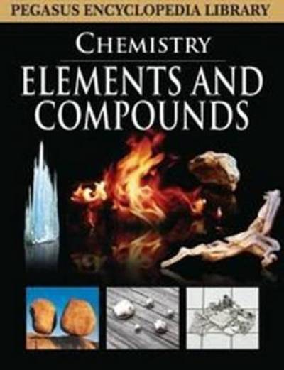 Cover for Pegasus · Elements &amp; Compounds (Hardcover Book) (2011)