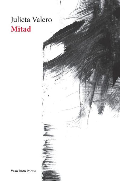 Cover for Julieta Valero · Mitad (Paperback Book) (2021)