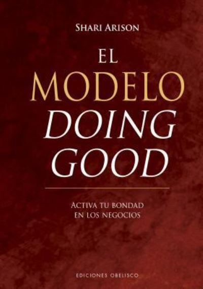 Cover for Shari Arison · Modelo Doing Good, El / Pd (Hardcover Book) (2018)