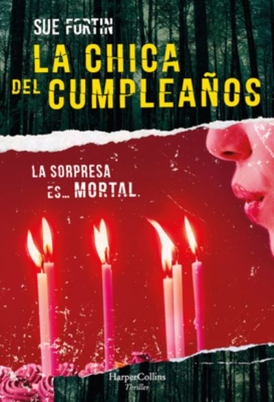 Cover for Sue Fortin · La Chica del Cumpleanos (Paperback Book) [The Birthday Girl - Spanish edition] (2021)