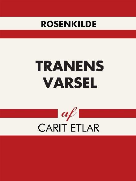 Cover for Carit Etlar · Tranens varsel (Heftet bok) [1. utgave] (2017)