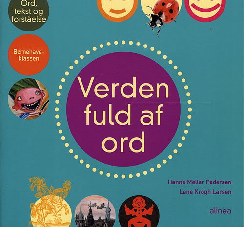 Cover for Hanne Møller Pedersen; Lene Krogh Larsen · Verden fuld af ord: Verden fuld af ord, Børnehaveklassen, Elevhæfte (Sewn Spine Book) [1º edição] (2010)