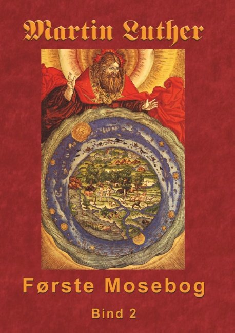 Cover for Finn B. Andersen · Martin Luther - Første Mosebog Bind 2 (Hardcover Book) [1er édition] (2018)