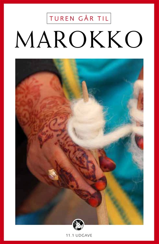 Cover for Torben Kitaj · Politikens Turen går til¤Politikens rejsebøger: Turen går til Marokko (Sewn Spine Book) [11e uitgave] (2012)