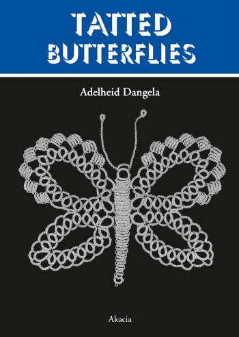 Cover for Adelheid Dangela · Tatting, 3: Tatted butterflies (Sewn Spine Book) [1st edition] (2004)