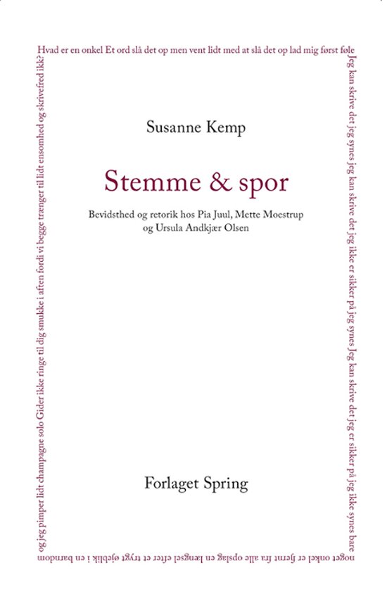 Stemme & spor - Susanne Kemp - Books - Forlaget Spring - 9788793358546 - October 31, 2018