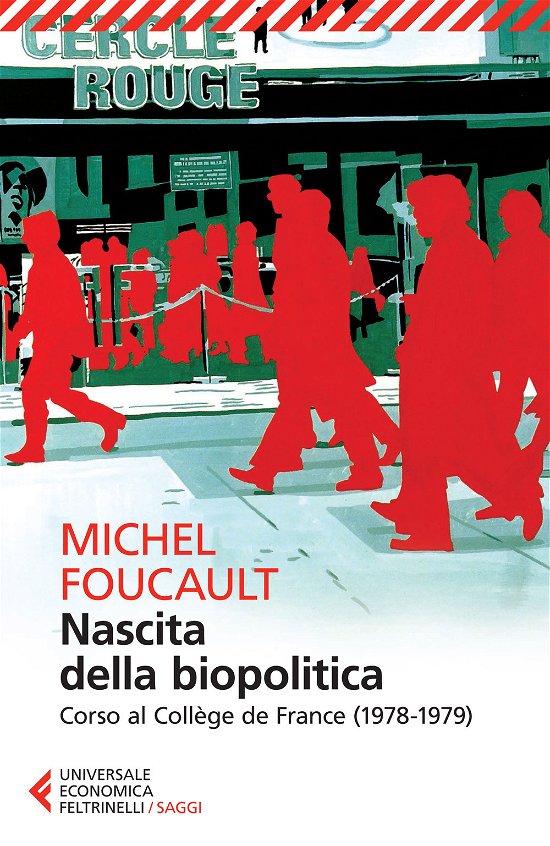 Cover for Michel Foucault · Nascita Della Biopolitica. Corso Al College De France (1978-1979) (Buch)