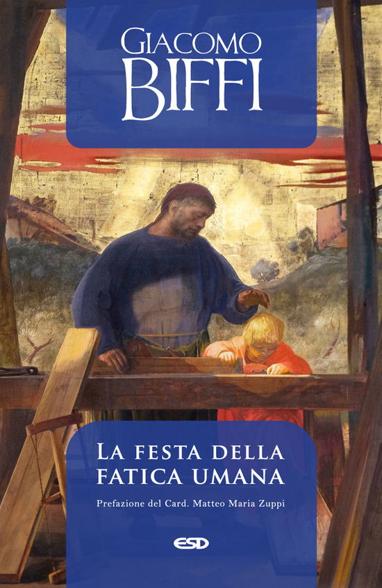 Cover for Giacomo Biffi · La Festa Della Fatica Umana (Book)