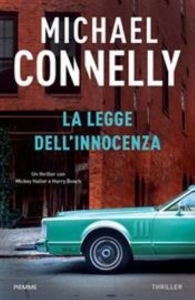 Cover for Michael Connelly · La Legge Dell'innocenza (Book) (2021)