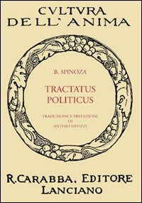 Tractatus Politicus - Baruch Spinoza - Books -  - 9788863440546 - 