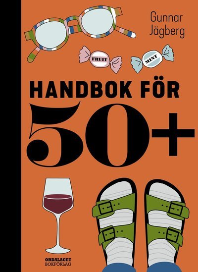 Cover for Gunnar Jägberg · Handbok för 50+ (Bound Book) (2020)