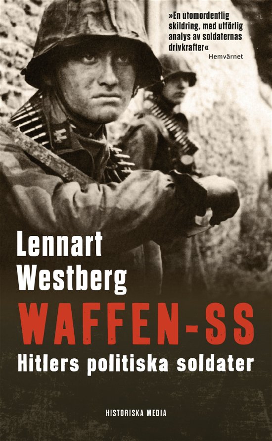 Cover for Lennart Westberg · Waffen-SS : Hitlers politiska soldater (Pocketbok) (2024)