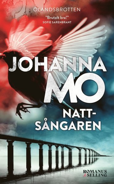 Cover for Johanna Mo · Ölandsbrotten: Nattsångaren (Paperback Book) (2021)