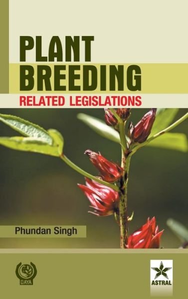 Cover for Phundan Singh · Plant Breeding Related Legislation (Inbunden Bok) (2016)