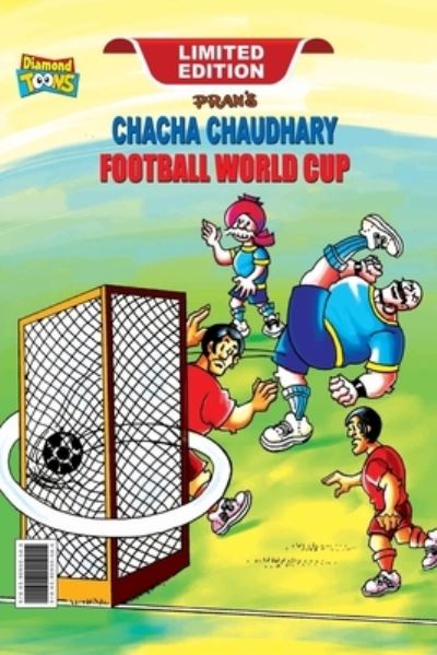 Chacha Chaudhary Football World Cup - Pran - Books - Diamond Magazine Private Limited - 9789390950546 - June 9, 2023