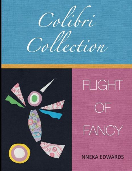 Cover for Nneka Edwards · Colibri Collection (Paperback Bog) (2016)