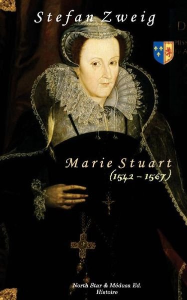 Cover for Stefan Zweig · Marie Stuart (Texte integral) (Paperback Book) (2016)