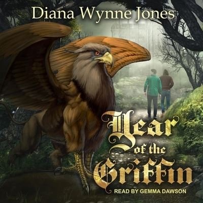 Year of the Griffin - Diana Wynne Jones - Musikk - Tantor Audio - 9798200426546 - 4. desember 2018