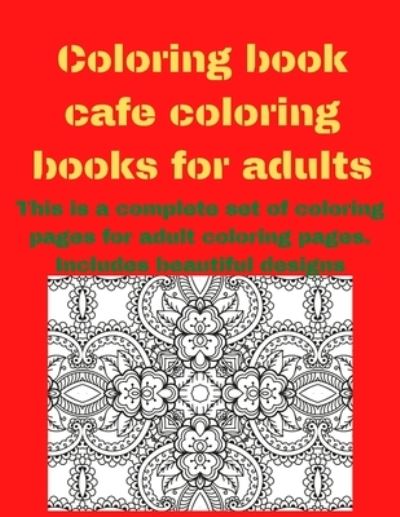 Cover for Project Design · Coloring book cafe coloring books for adults (Paperback Book) (2020)