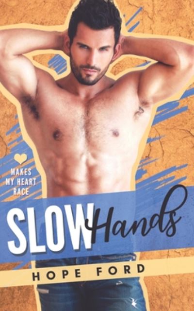 Cover for Hope Ford · Slow Hands (Paperback Book) (2020)