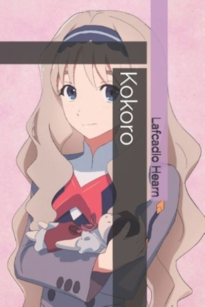 Kokoro - Lafcadio Hearn - Books - Independently Published - 9798683755546 - January 30, 2021