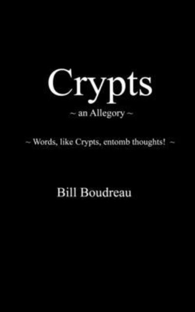 Cover for Bill (bill) Boudreau · Crypts (Paperback Book) (2021)