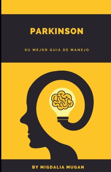 Cover for Migdalia Mugan · Parkinson (Taschenbuch) (2021)