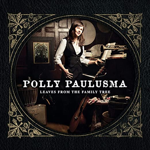 Cover for Polly Paulusma · Leaves From The Family Tree (LP) (2013)