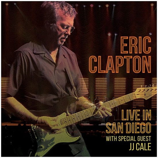 Cover for Eric Clapton · Live in San Diego (With Special Guest JJ Cale) (LP) (2016)