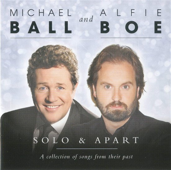 Michael Ball  Alfie Boe  Solo  Apart - Michael Ball  Alfie Boe  Solo  Apart - Music - UCJ - 0600753788547 - January 11, 2024