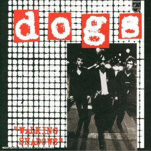 Cover for Dogs · Walking Shadows (CD) [Remastered edition] (2003)