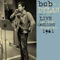 Cover for Bob Dylan · Live At The Gaslight, NYC 06-09-61 (LP) (2018)