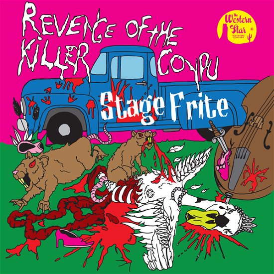 Cover for Stage Frite · Revenge Of The Killer Coypru (CD) (2021)