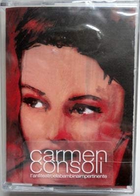Cover for Carmen Consoli · L'Anfiteatroelabambinaimpertinente (Cassette)