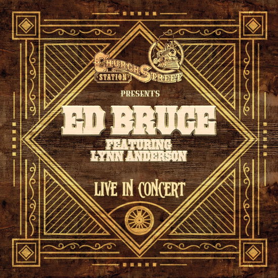 Cover for Ed Bruce · Live at Church Street Station (CD) (2024)