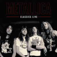 Classics Live (Grey) - Metallica - Musiikki - Parachute - 0803343159547 - perjantai 22. helmikuuta 2019