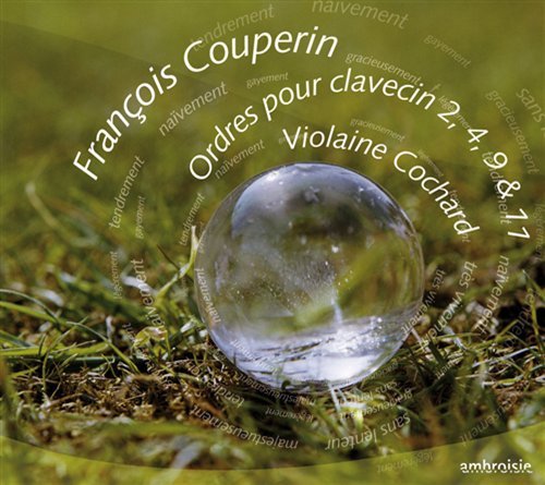 Cover for Couperin / Cochard · Ordres Our Clavecin 2 4 9 &amp; 11 (CD) (2008)
