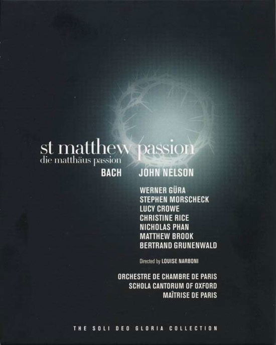 J.S. Bach: St.Matthew Passion - Orchestre De Chambre De Paris John Nelson - Filmes - EuroArts - 0880242796547 - 30 de março de 2014