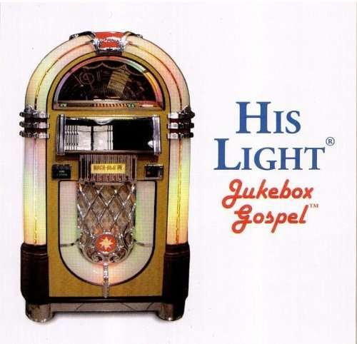 Cover for His Light · Jukebox Gospel (CD) (2009)